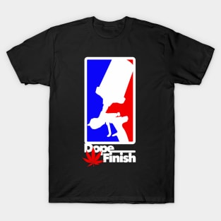 Dope Finish Tee T-Shirt